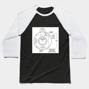 Reactor Start Split-Phase Induction Motor Diagram Baseball T-Shirt